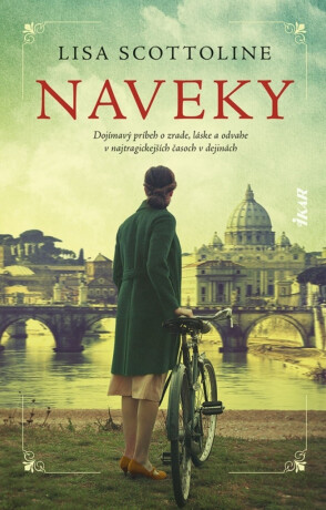 Naveky (slovensky) - Lisa Scottolineová,Josef Bejček