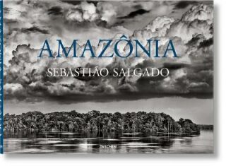 Sebastiao Salgado. Amazônia - Sebastiao Salgado,Lélia Wanick Salgado