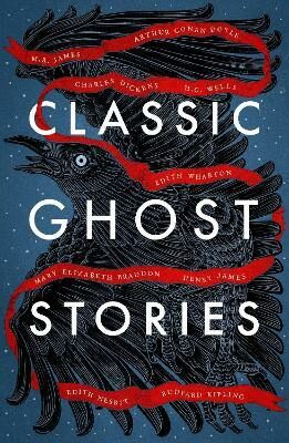 Classic Ghost Stories - 