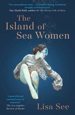 The Island of Sea Women - Lisa See