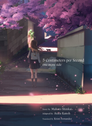 5 Centimeters Per Second: one more side - Makoto Shinkai