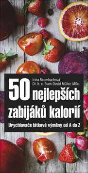 50 nejlepších zabijáků kalorií (Defekt) - Sven-David Müller