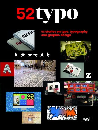 52 Typo: 52 stories on type, typography and graphic design - 