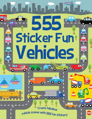555 Sticker Fun - Vehicles Activity Book - Susan Mayes