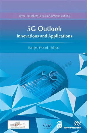 5G Outlook â€“ Innovations and Applications - 