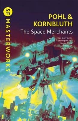The Space Merchants - Frederik Pohl