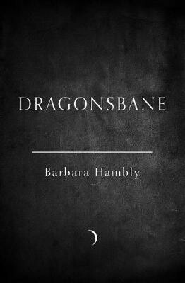 Dragonsbane - Barbara Hambly