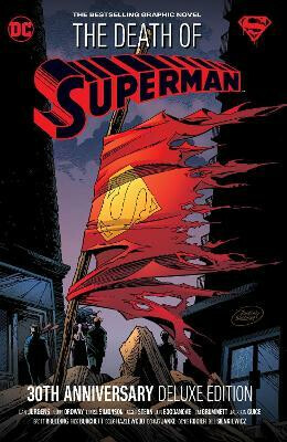 The Death of Superman 30th Anniversary Deluxe Edition - 