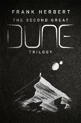 Second Great Dune Trilogy (Emperor, Heretics, Chapterhouse) - Frank Herbert