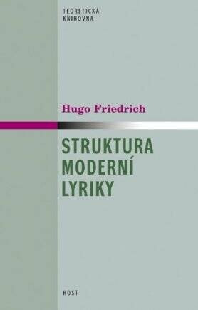 Struktura moderní lyriky - Hugo Friedrich