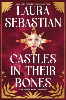 Castles in their Bones - Laura Sebastianová