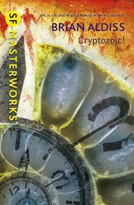 Cryptozoic! - Brian Wilson Aldiss
