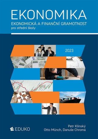 Ekonomika – ekonomická a finanční gramotnost pro SŠ (DOPRODEJ) - Otto Münch,Petr Klínský