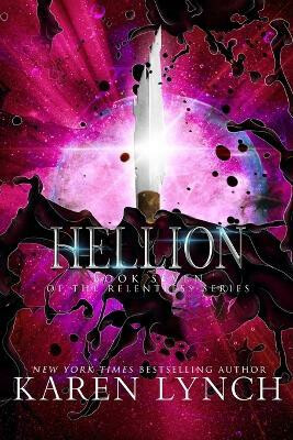 Hellion - Karen Lynch