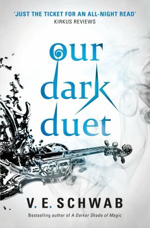 Our Dark Duet - V.E. Schwabová