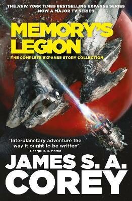 Memory´s Legion: The Complete Expanse Story Collection - James S. A. Corey