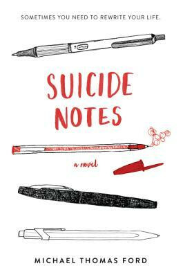 Suicide Notes - Ford Michael Thomas