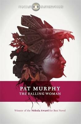 The Falling Woman - Pat Murphyová