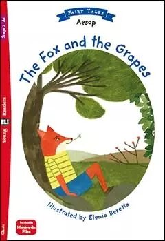Young Eli Readers 2/A1 - Fairy Tales: The Fox and the Grapes + Downloadable Multimedia - Ezop