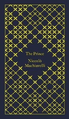 The Prince - Niccoló Machiavelli