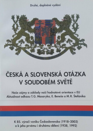 Česká a slovenská otázka v soudobém světě - 