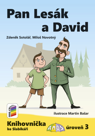 Pan Lesák a David (Knihovnička ke Slabikáři AMOS) - Miloš Novotný,Zdeněk Sotolář