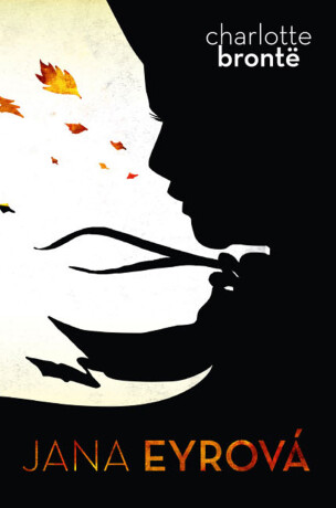Jana Eyrová - Charlotte Brontë