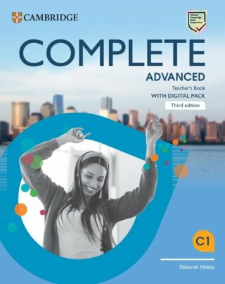 Complete Advanced Teacher´s Book with Digital Pack, 3rd Edition - Deborah Hobbs