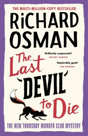 The Last Devil To Die: The Thursday Murder Club 4 - Richard Osman