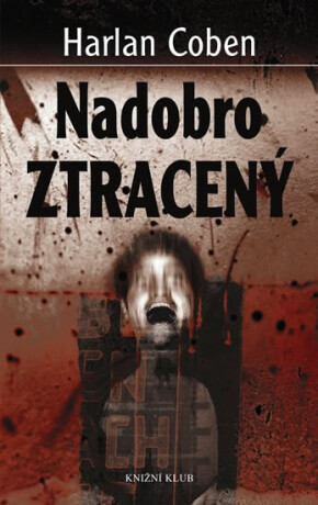 Nadobro ztracený - Harlan Coben