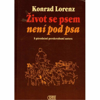 Život se psem není pod psa (Defekt) - Konrad Lorenz