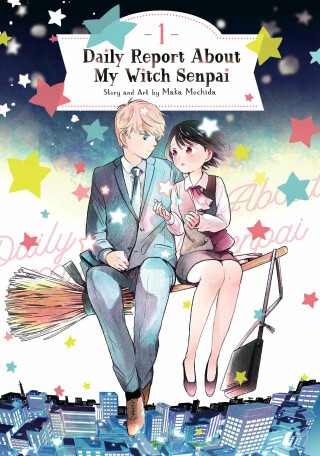 Daily Report About My Witch Senpai Vol. 1 - Maka Mochida