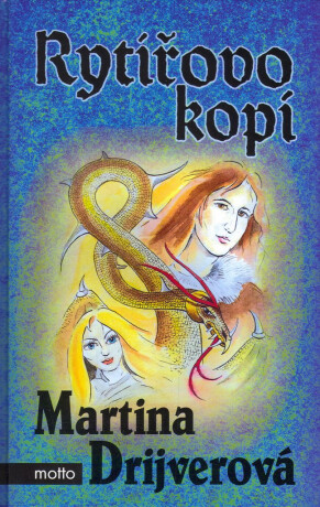 Rytířovo kopí (poškozená) - Vojtěch Otčenášek,Martina Drijverová