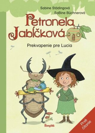 Petronela Jabĺčková Prekvapenie pre Lucia - Sabine Städingová,Sabine Büchnerová