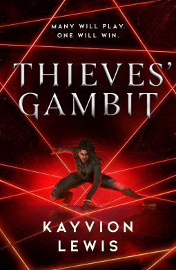 Thieves Gambit - Kayvion Lewis