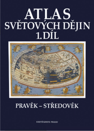 Atlas světových dějin - 1. díl / Pravěk – Středověk (9. dotisk) - neuveden