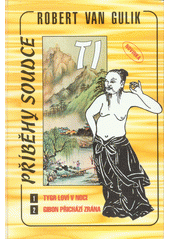 Soudce Ti: Tygr loví v noci - Robert Van Gulik