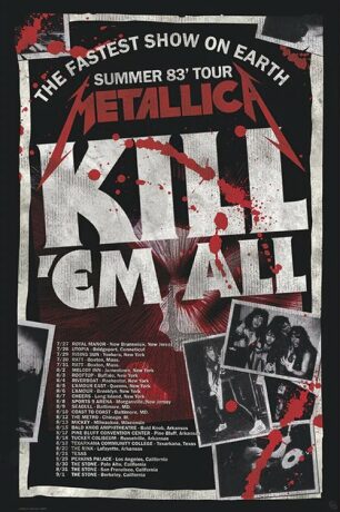 Metallica - Kill 'Em All 83 Tour 91,5 x 61 cm - 