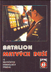 Batalion mrtvých duší - 