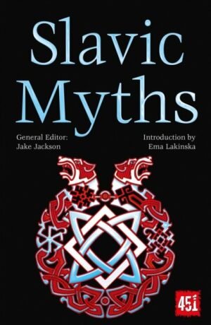 Slavic Myths - Ema Lakinska,J.K. Jackson