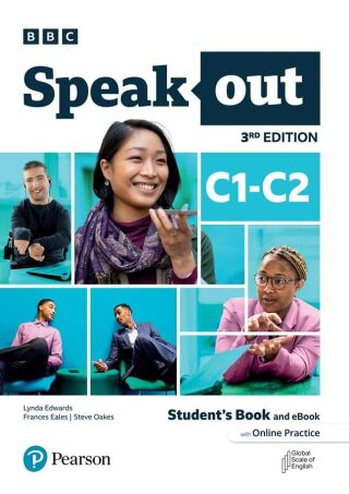 Speakout C1-C2 Student´s Book and eBook with Online Practice, 3rd Edition - Lynda Edwards,Frances Eales,Steve Oakes