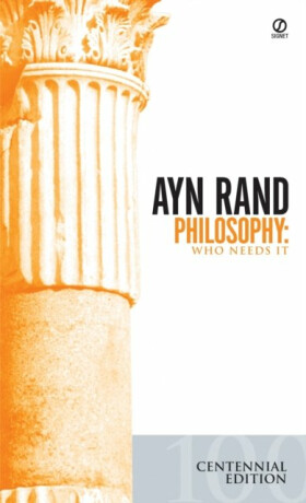 Philosophy - Ayn Randová