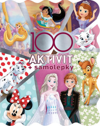 100 aktivit + samolepky Disney holky - neuveden