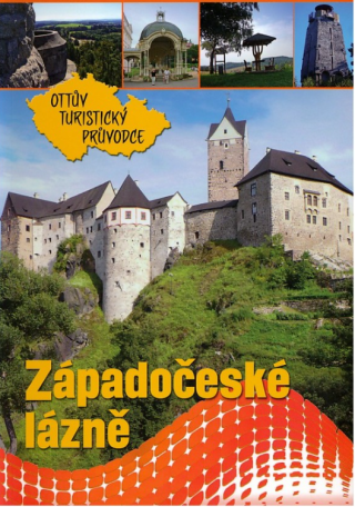 Západočeské lázně Ottův turistický průvodce - Ivo Paulík