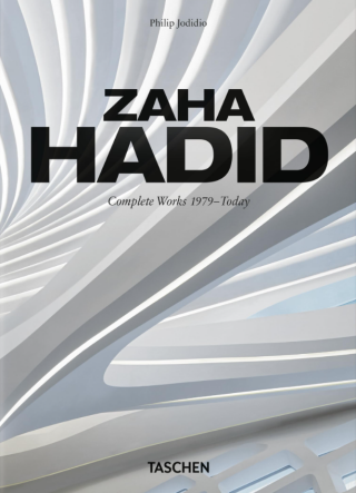 Zaha Hadid. Complete Works 1979–Today. 40th Anniversary Edition - Philip Jodidio