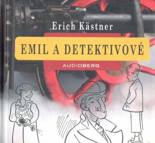 Emil a detektivové - Erich Kästner