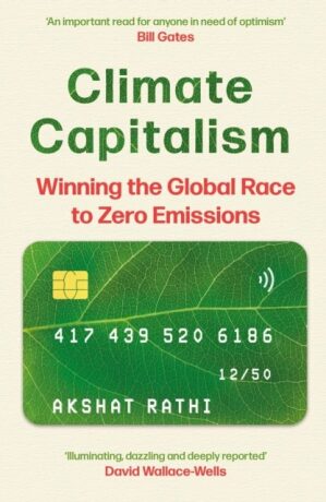 Climate capitalism - Akshat Rathi