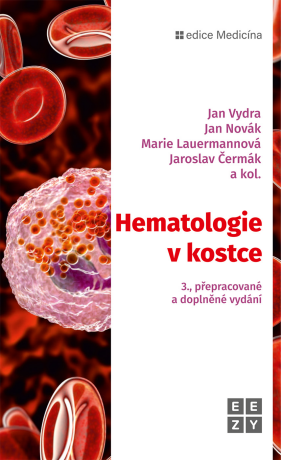 Hematologie v kostce - Jan Novák,Jaroslav Čermák,Jan Vydra,Marie Lauermannová