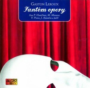 Fantóm opery - Gaston Leroux