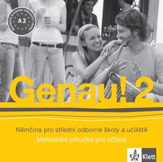 Genau! 2 - Němčina pro SOŠ a učiliště - Metodická příručka - CD - Petr Tlustý,Carla Tkadlečková